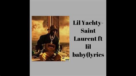 lil yachty saint lauren ysl themartinezbros re-edit|Lil Yachty lyrics.